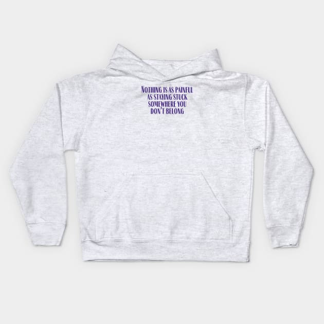 Staying Stuck Kids Hoodie by ryanmcintire1232